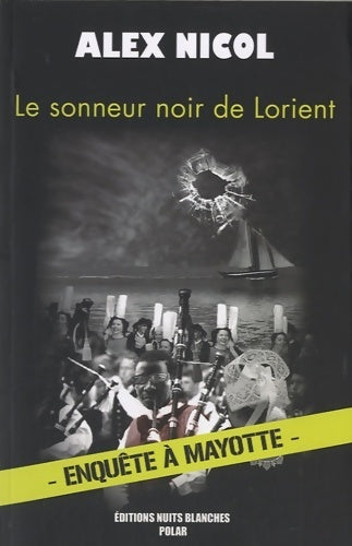 Livrenpoche : Le sonneur noir de Lorient - Alex Nicol - Livre