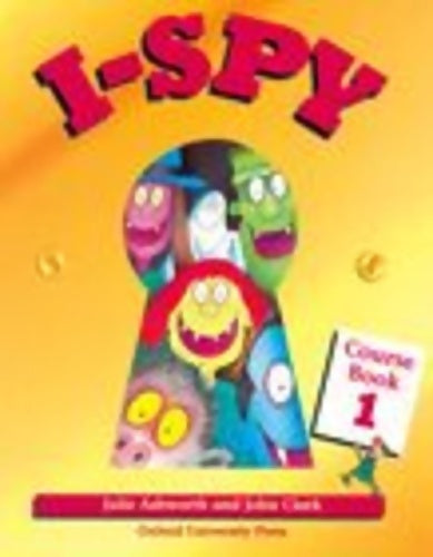 Livrenpoche : I-spy 1 Course book 1 - Julie Ashworth - Livre