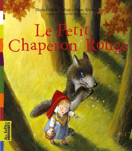 Livrenpoche : Le petit chaperon rouge - Marie-Hélène Delval - Livre