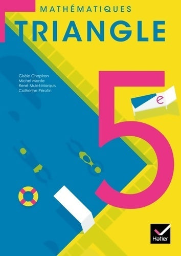 Livrenpoche : Triangle mathématiques 5e éd. 2010 - manuel de l'élève (format compact) - Michel Mante - Livre