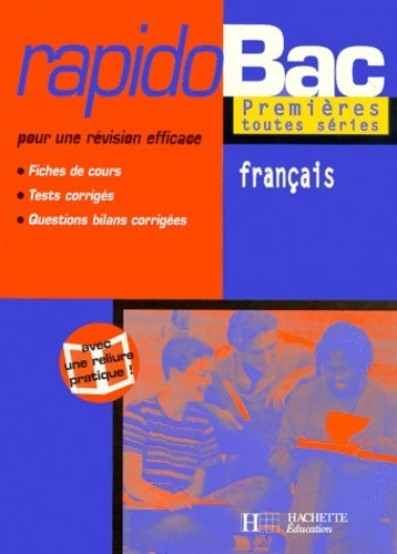 Livrenpoche : Rapidobac : Français 1ères toutes séries - Collectif - Livre