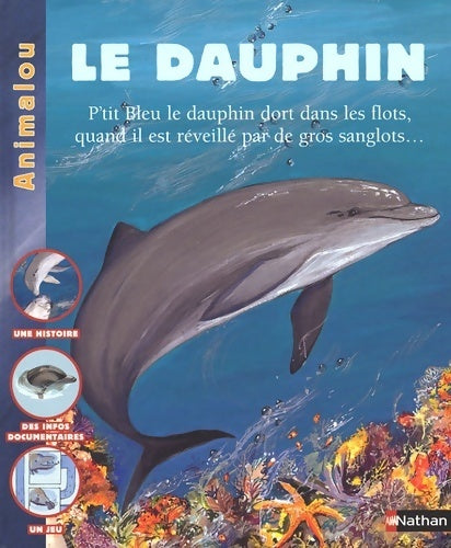 Livrenpoche : Le dauphin - Mymi Doinet - Livre