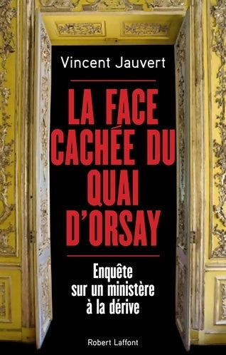 Livrenpoche : La face cachée du quai d'Orsay - Vincent Jauvert - Livre
