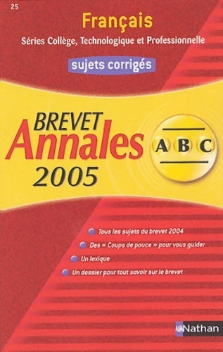 Livrenpoche : Français séries collège technologique et professionnelle : Sujets corrigés - Nicole Giraudo - Livre