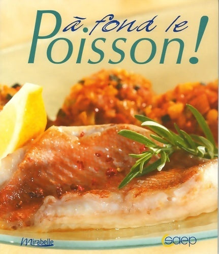Livrenpoche : A fond le poisson ! - Christine kerfant - Livre