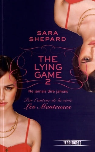 Livrenpoche : The lying game - t2 (2) - Sara Shepard - Livre
