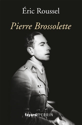 Livrenpoche : Pierre brossolette - Eric Roussel - Livre