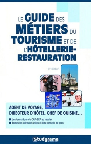 Livrenpoche : Guide des métiers du tourisme et de l'hôtellerie-restauration 6e édition - Marie-Lorène Giniès - Livre