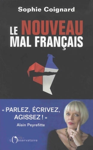 Livrenpoche : Le nouveau mal français (editions de l'o) - Sophie Coignard - Livre