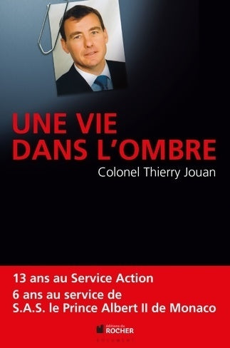 Livrenpoche : Une vie dans l'ombre - Thierry Jouan - Livre