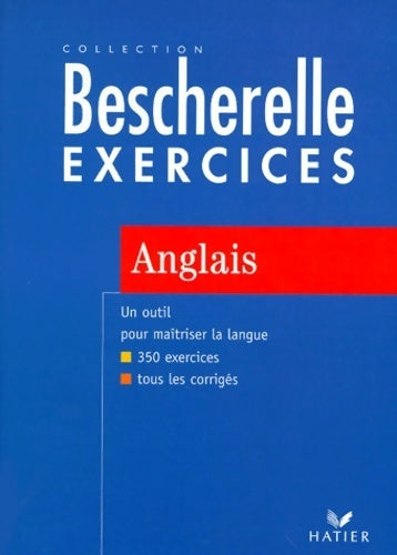 Livrenpoche : Bescherelle exercices anglais - Michèle Malavieille - Livre
