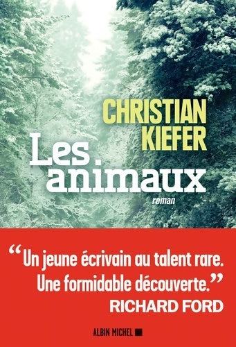 Les animaux - Christian Kiefer - Livre