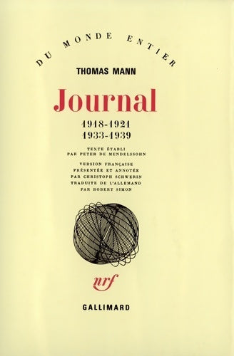 Livrenpoche : Journal Tome I : 1918-1921 1933-1939 - Thomas Mann - Livre