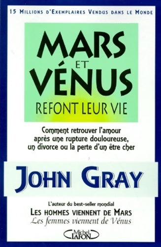 Livrenpoche : Mars et vénus refont leur vie - John Gray - Livre