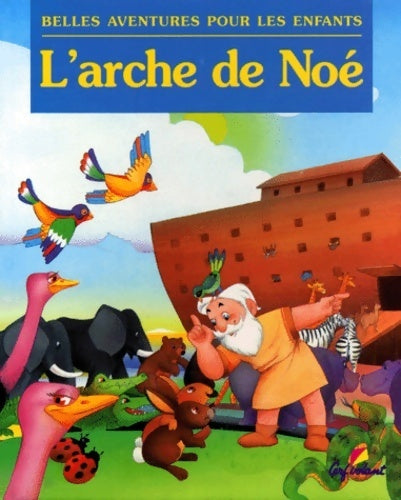 Livrenpoche : L'arche de noé - Collectif - Livre