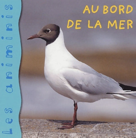 Livrenpoche : Au bord de la mer - Elisabeth De Lambilly-Bresson - Livre