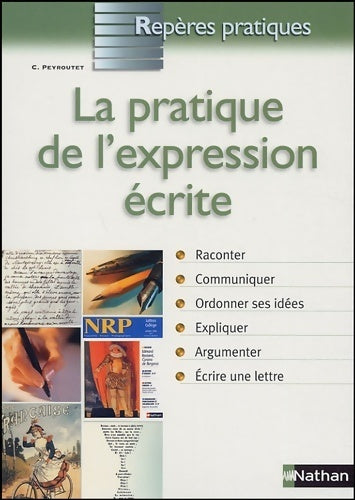 Livrenpoche : Pratique expression écrite - claude Peyroutet - Livre