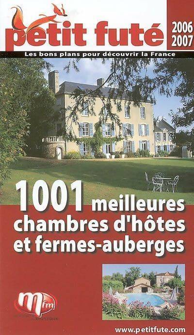 Livrenpoche : Petit futé 1001 meilleures chambres d'hôtes et fermes-auberges - Dominique Auzias - Livre
