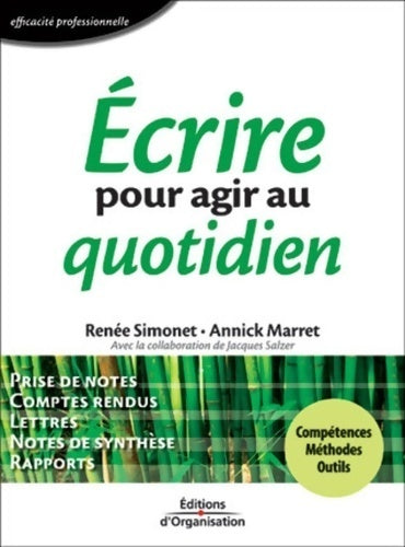 Livrenpoche : écrire pour agir au quotidien : Compétences - méthodes - outils - Renée Simonet - Livre