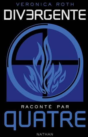 Livrenpoche : Divergente raconté par quatre - Veronica Roth - Livre