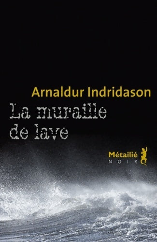 Livrenpoche : La muraille de lave - Arnaldur Indridason - Livre