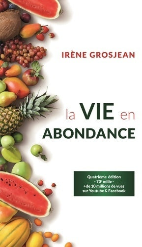 Livrenpoche : La vie en abondance - Irène Grosjean - Livre