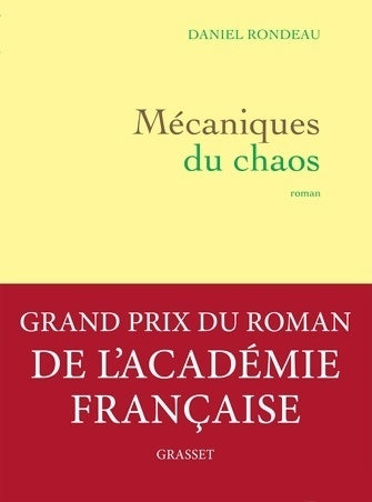 Livrenpoche : Mécaniques du chaos - Daniel Rondeau - Livre