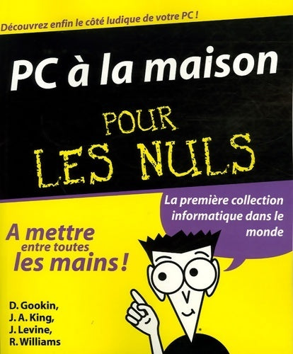 Livrenpoche : PC à la maison pour les nuls - Dan Gookin - Livre