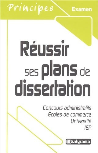 Livrenpoche : Réussir ses plans de dissertation - Anonyme - Livre