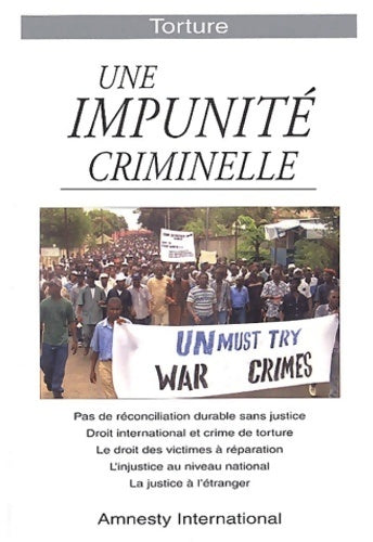 Livrenpoche : Torture une impunité criminelle - Amnesty International - Livre