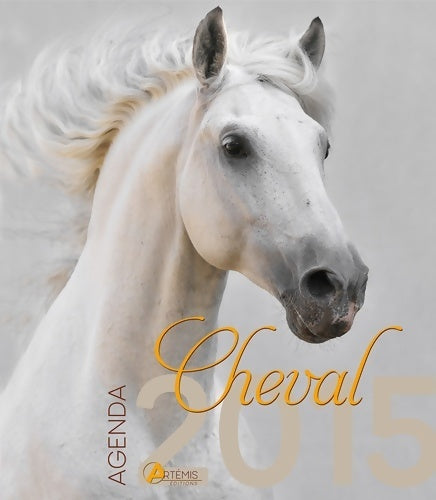 Livrenpoche : Agenda cheval 2015 - Collectif - Livre