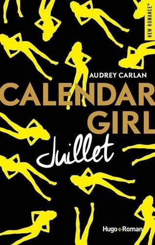 Livrenpoche : Calendar girl - juillet - Audrey Carlan - Livre