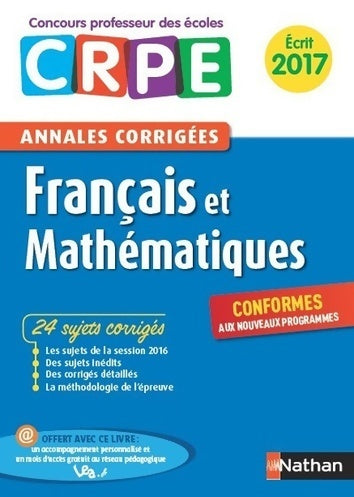 Livrenpoche : Annales crpe 2017 : Français & mathématiques - Janine Hiu - Livre