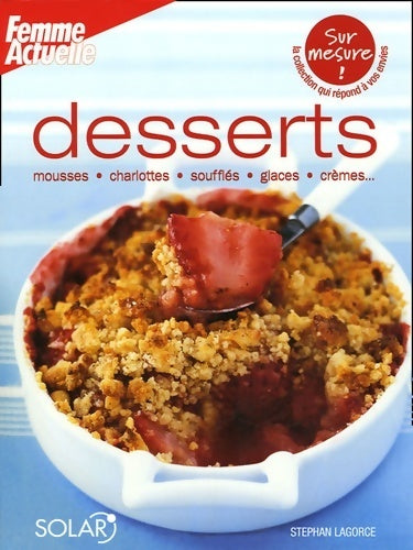 Livrenpoche : Desserts - Stephan Lagorce - Livre