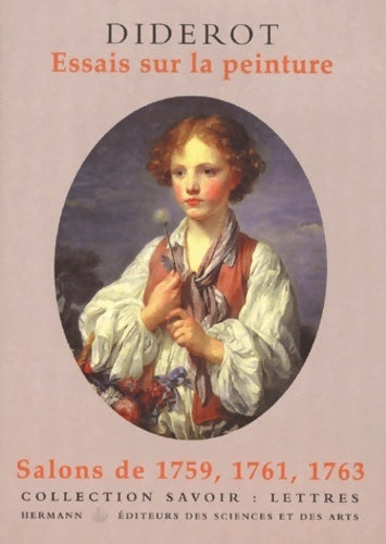Essais sur la peinture. Salons de 1759 1761 1763 - Denis Diderot - Livre