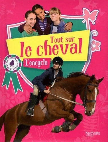 Livrenpoche : Tout sur le cheval - l'encyclo - Collectif - Livre
