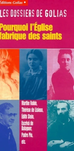 Livrenpoche : Pourquoi l'église fabrique des saints - Collectif - Livre