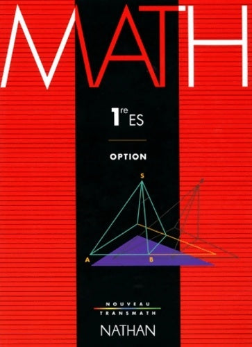 Livrenpoche : Mathématiques 1ere es. Option programme 1993 - André Antibi - Livre