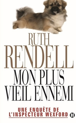 Livrenpoche : Mon plus vieil ennemi : Une enquête de l'inspecteur wexford - Ruth Rendell - Livre