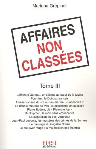 Livrenpoche : Affaires non classées : Tome III - Mariana Grépinet - Livre