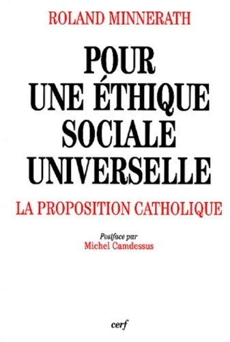 Livrenpoche : Pour une éthique sociale universelle - Roland Minnerath - Livre