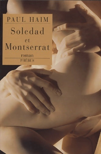 Livrenpoche : Soledad et montserrat - Paul Haim - Livre