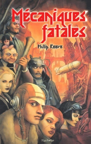Livrenpoche : Mécaniques fatales - P. Reeve - Livre
