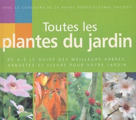Livrenpoche : Toutes les plantes du jardin - Ian Spence - Livre