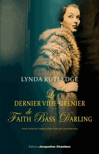 Livrenpoche : Le dernier vide-grenier de Faith Bass Darling - Lynda Rutledge - Livre