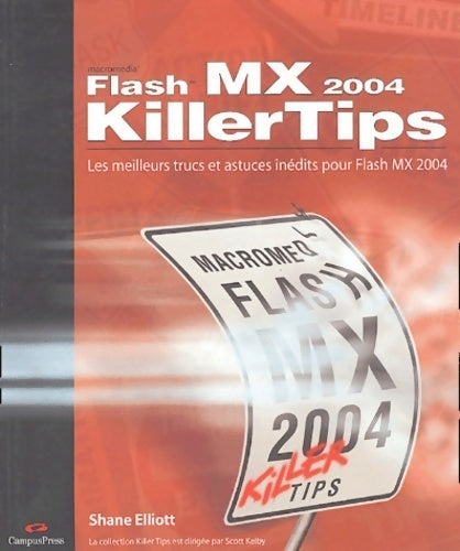 Livrenpoche : Flash mx 2004 - Shane Elliot - Livre