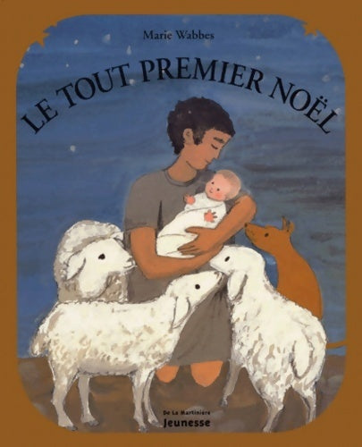 Livrenpoche : Le tout premier noël - Marie Wabbes - Livre