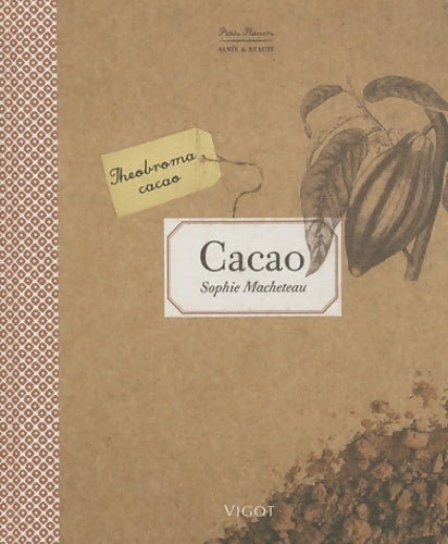 Livrenpoche : Cacao - Sophie Macheteau - Livre