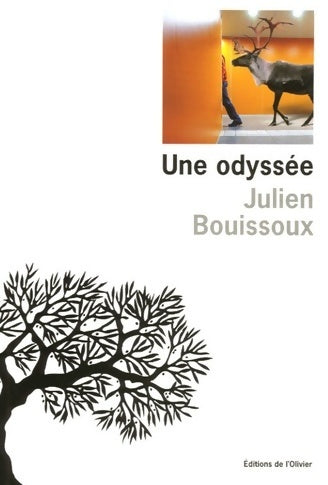 Livrenpoche : Une odyssée - Julien Bouissoux - Livre