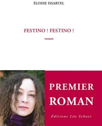 Livrenpoche : Festino ! festino ! - Elodie Issartel - Livre